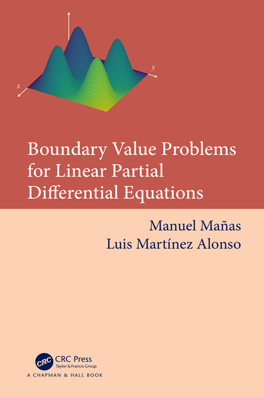 Boundary Value Problems For Linear Partial Differential Equations Mañas
