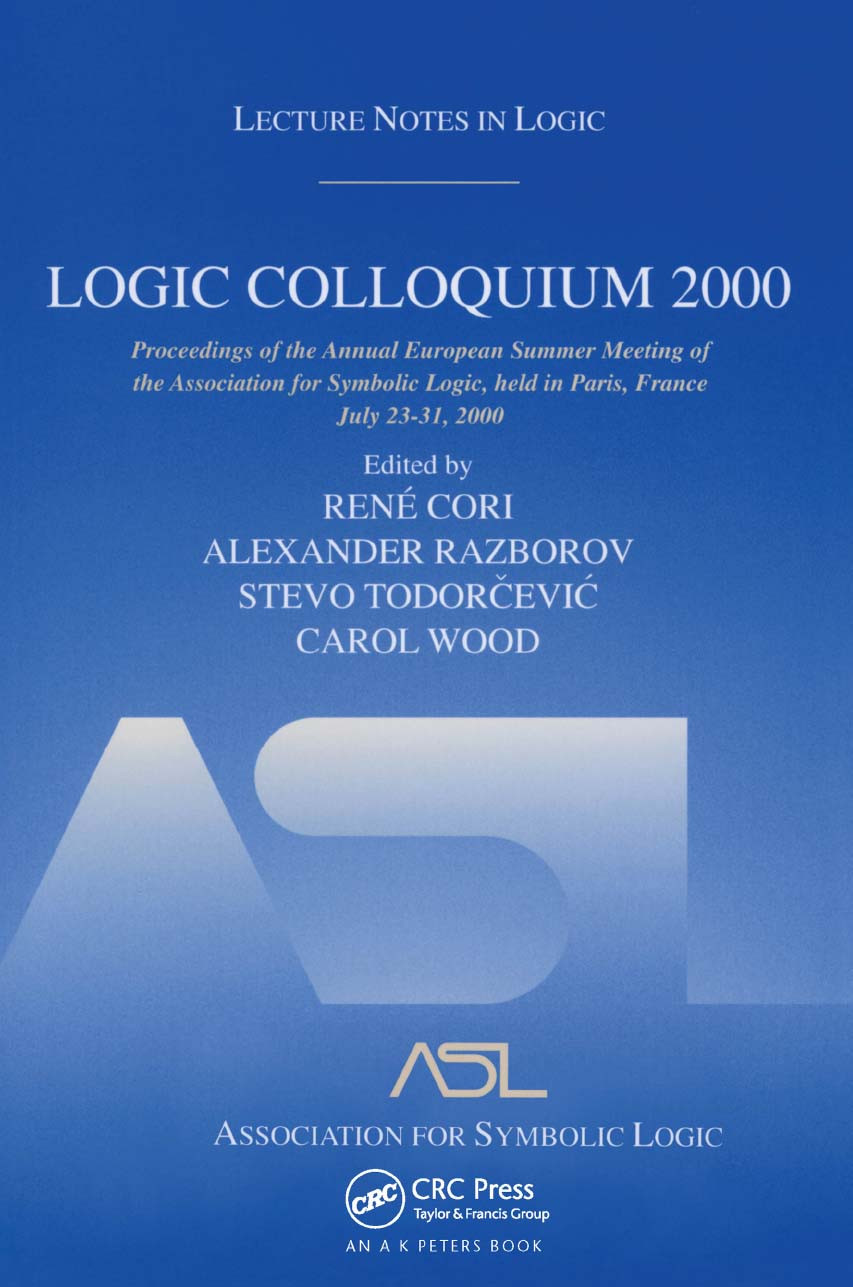 Logic Colloquium 2000 René Cori Alexander Razborov Stevo Todorčević Carol Wood