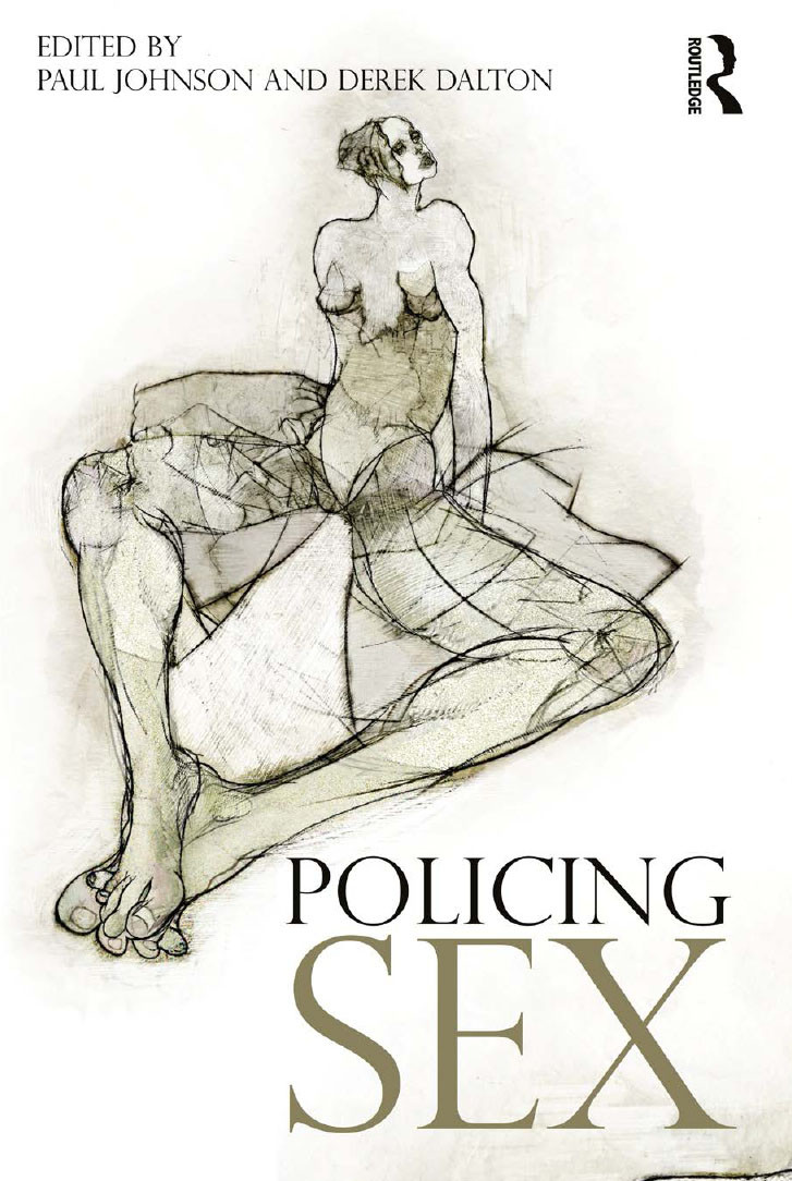 Policing Sex Paul Johnson And Derek Dalton