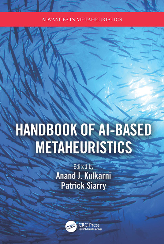 Handbook Of Aibased Metaheuristics Anand J Kulkarni