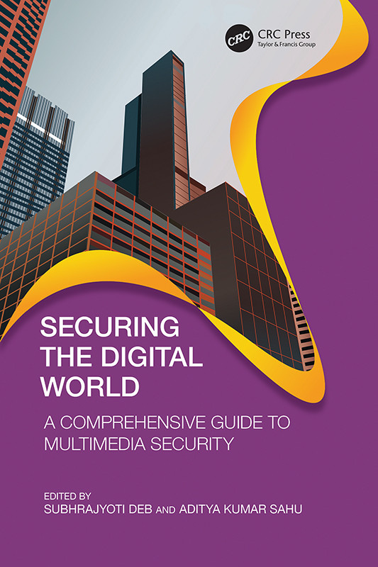 Securing The Digital World A Comprehensive Guide To Multimedia Security Deb