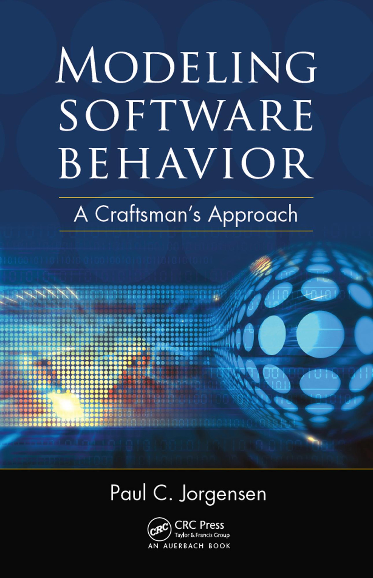 Modeling Software Behavior Paul C Jorgensen