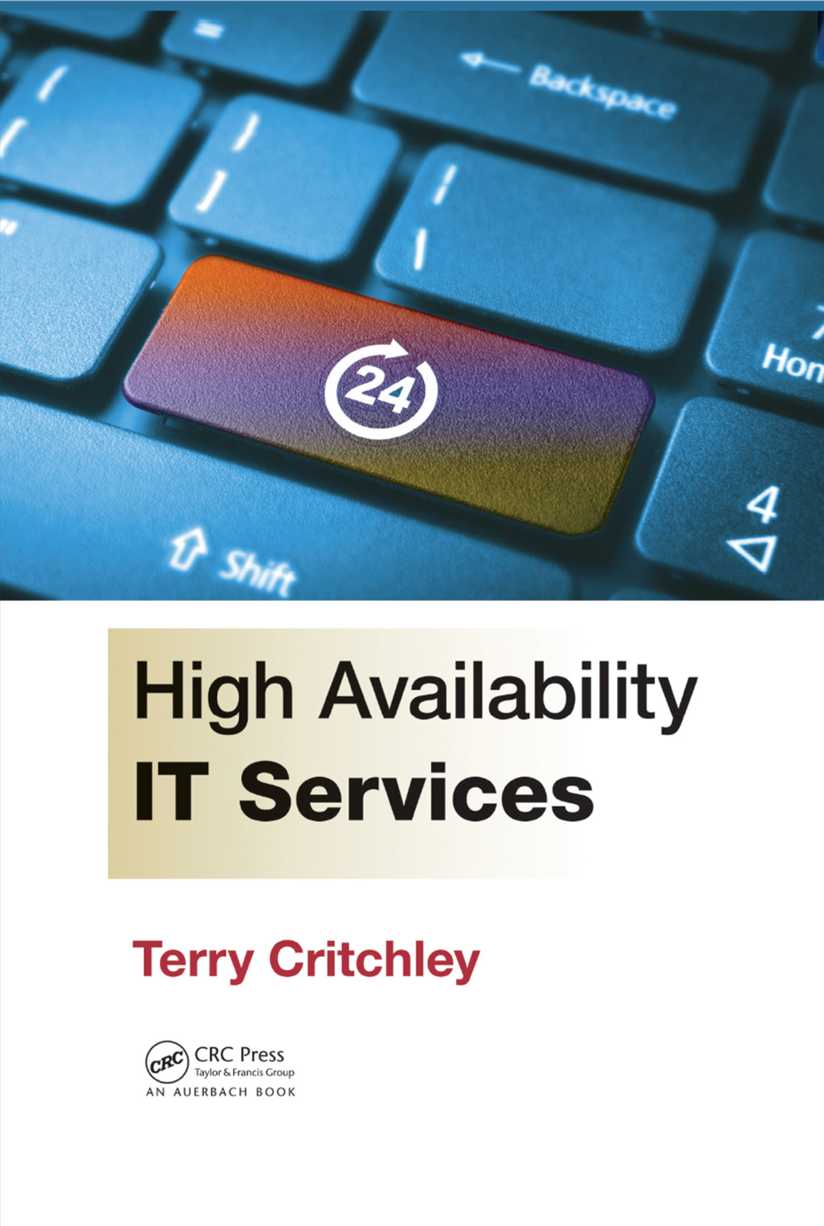 High Availability It Services Terry Critchley