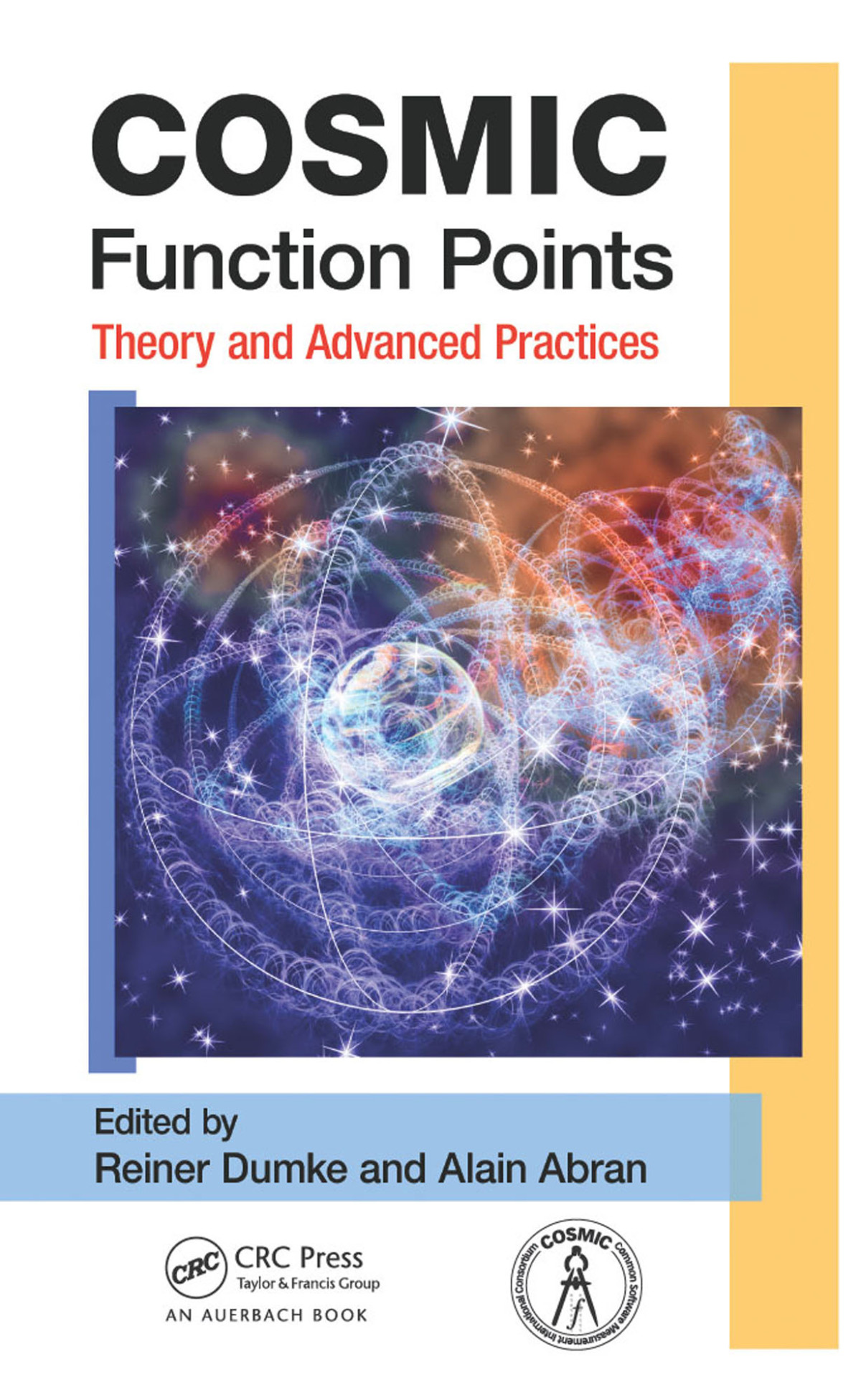 Cosmic Function Points Theory And Advanced Practices Reiner Dumke Alain Abran