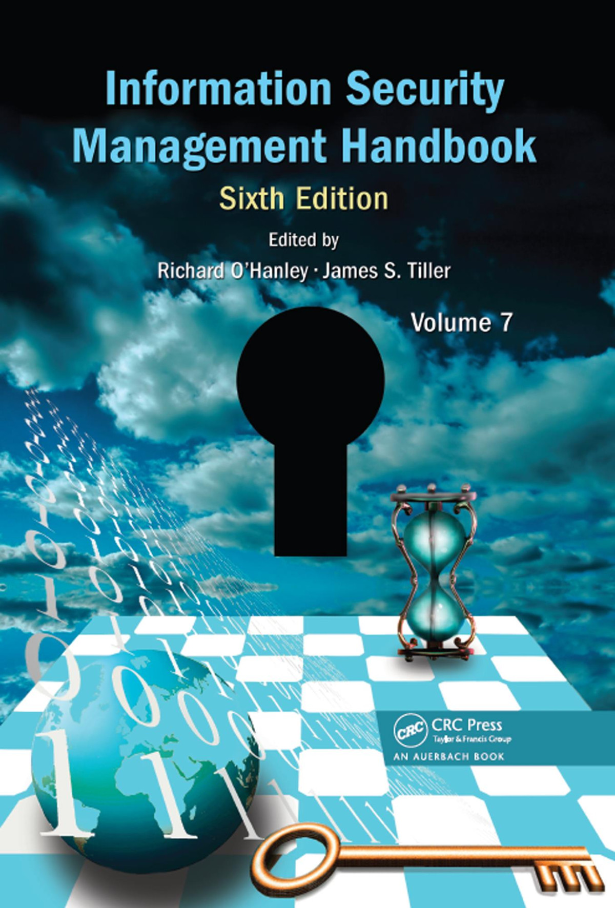Information Security Management Handbook Edition 6 Richard Ohanley James S Tiller