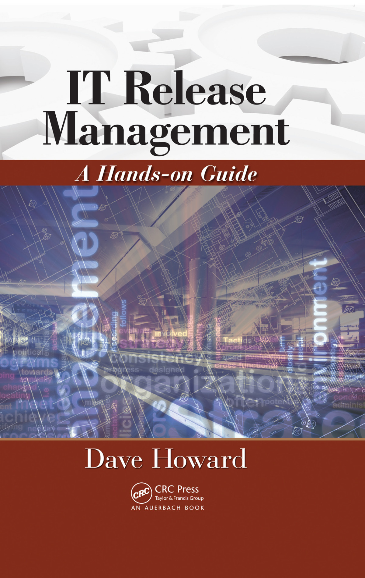 It Release Management A Handson Guide Dave Howard