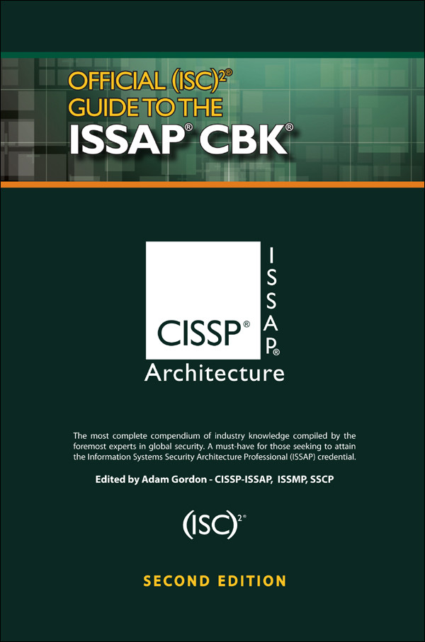 Official Isc2 Guide To The Issap Cbk Adam Gordon