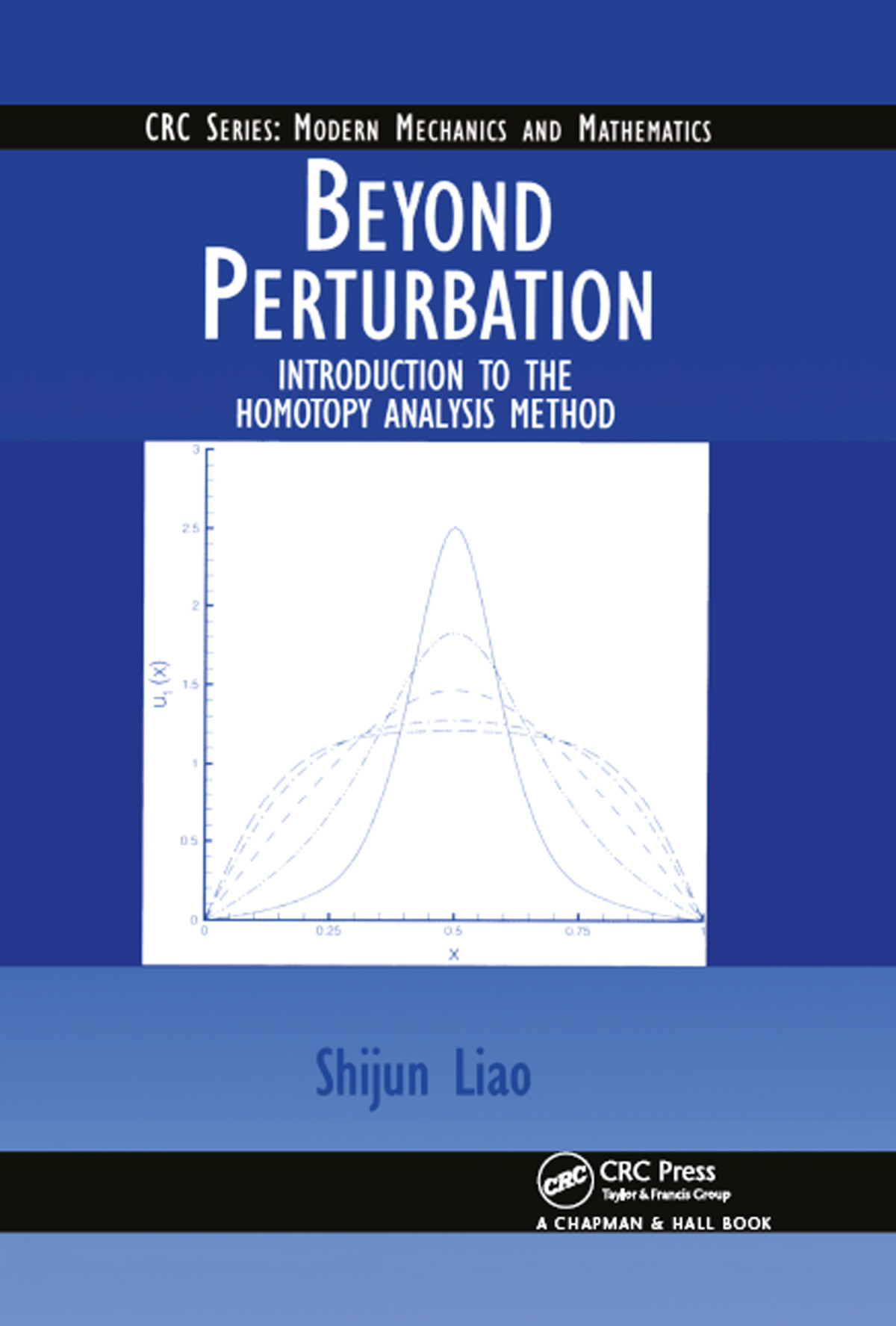 Beyond Perturbation Introduction To The Homotopy Analysis Method Shijun Liao