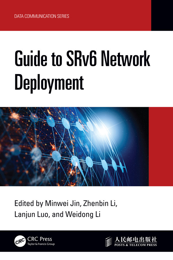 Guide To Srv6 Network Deployment Minwei Jin Zhenbin Li Lanjun Luo Weidong Li