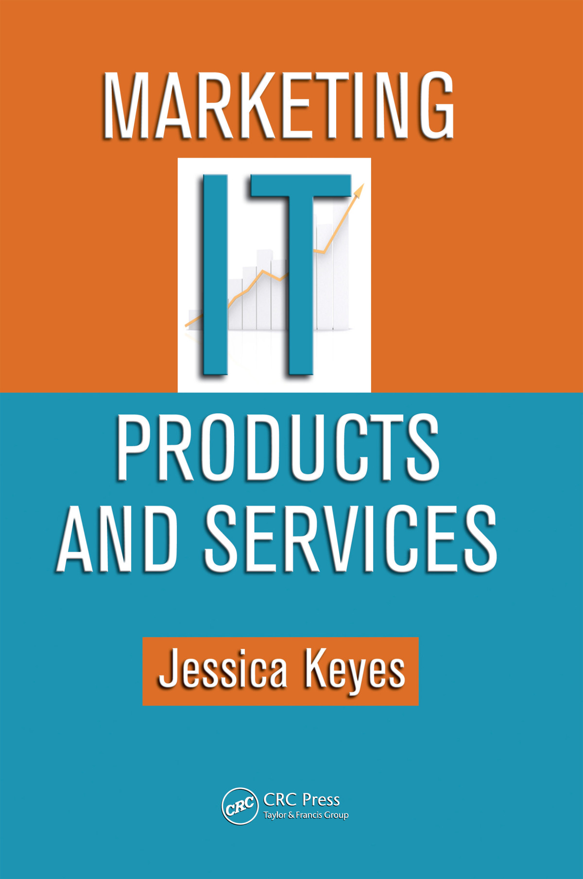 Marketing It Products And Services Jessica Keyes