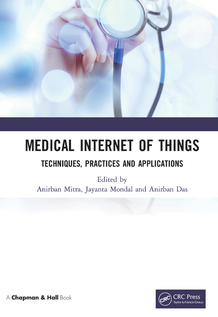 Medical Internet Of Things Techniques Practices And Applications Anirban Mitra
