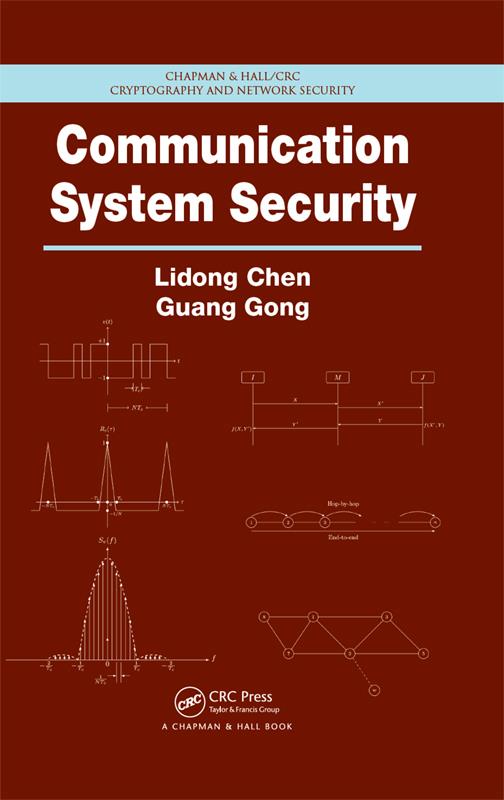 Communication System Security Lidong Chen Guang Gong