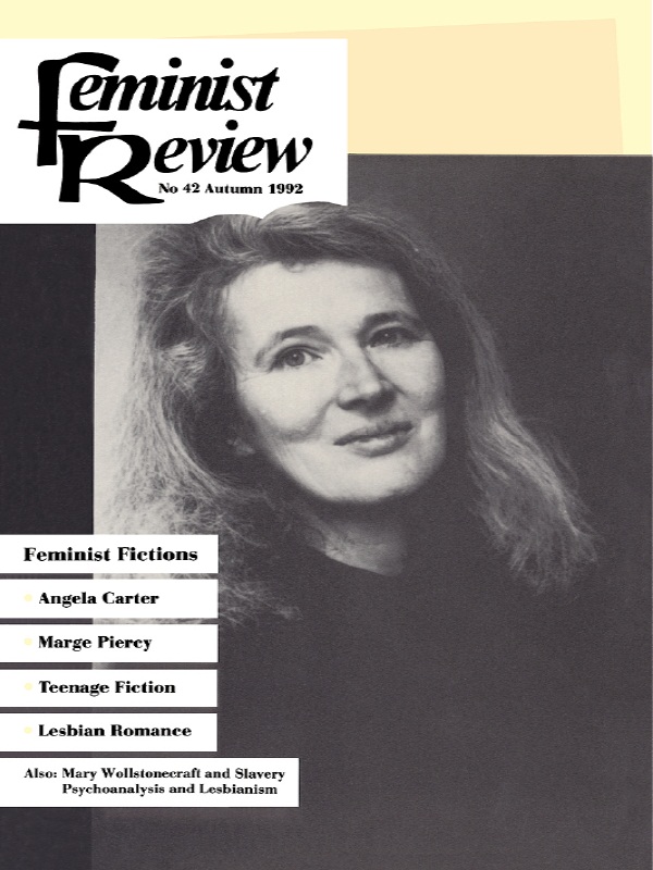 Feminist Review No 42 Autumn 1992 Angela Carter Marge Piercy