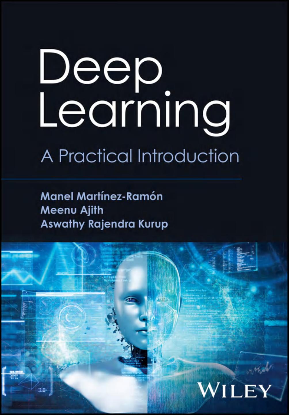 Deep Learning A Practical Introduction Manel Martinezramon