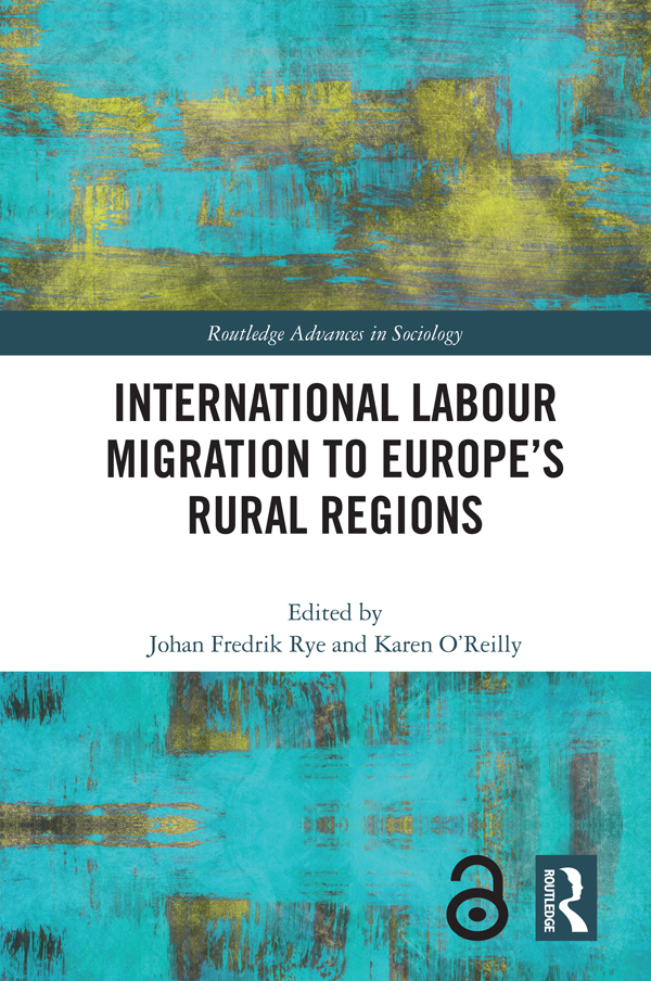 International Labour Migration To Europes Rural Regions Rye
