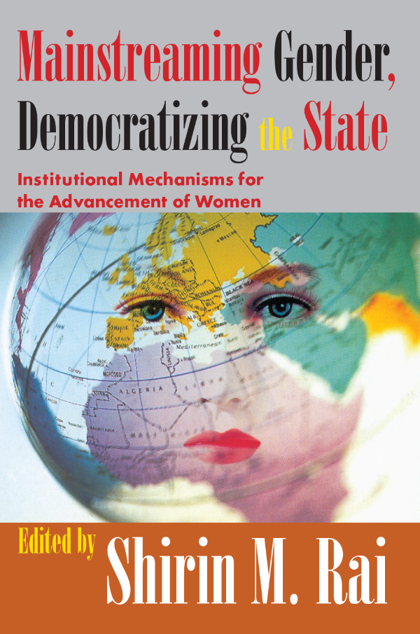 Mainstreaming Gender Democratizing The State Shirin M Kai