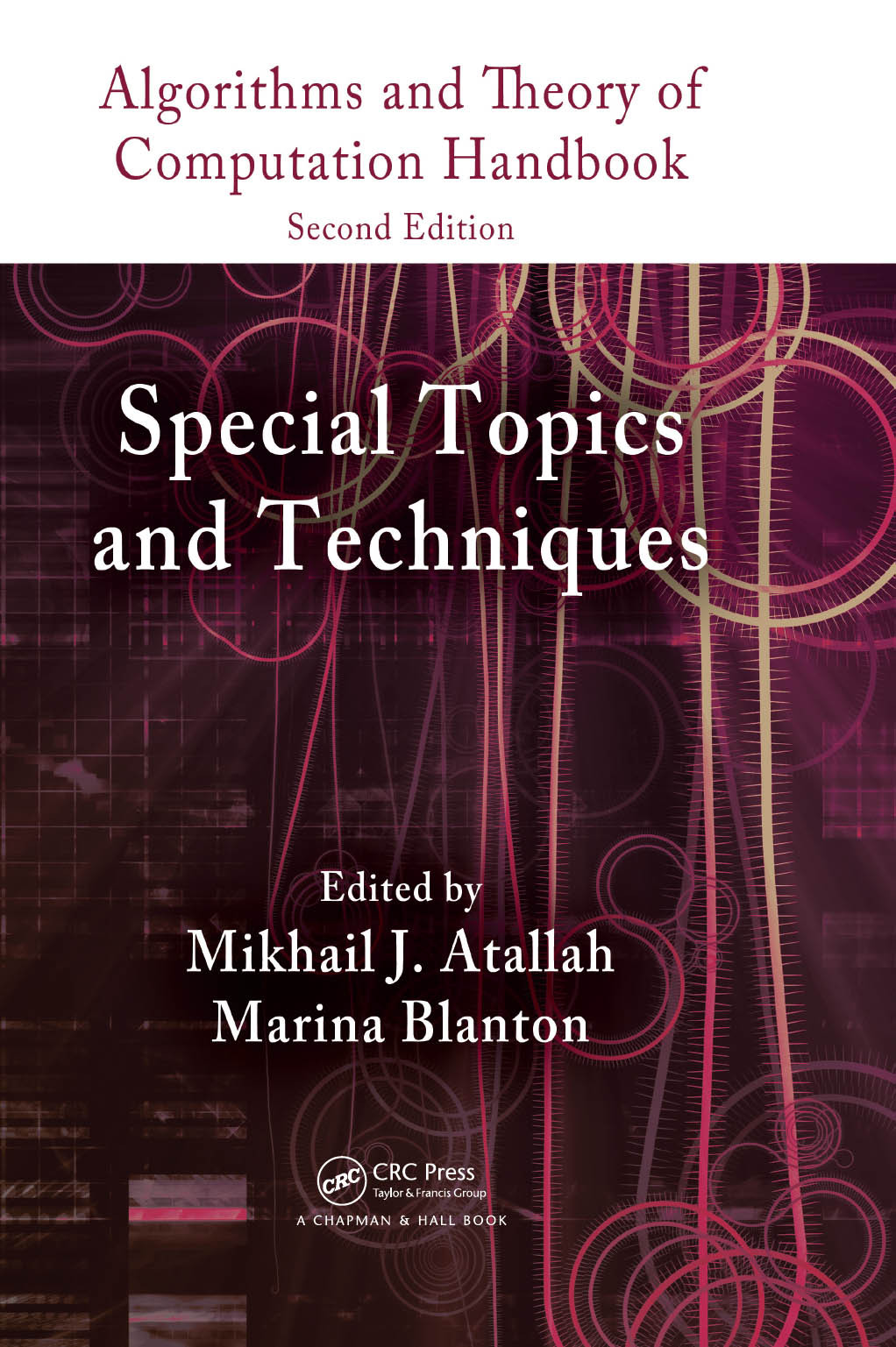 Special Topics And Techniques Mikhail J Atallah Marina Blanton