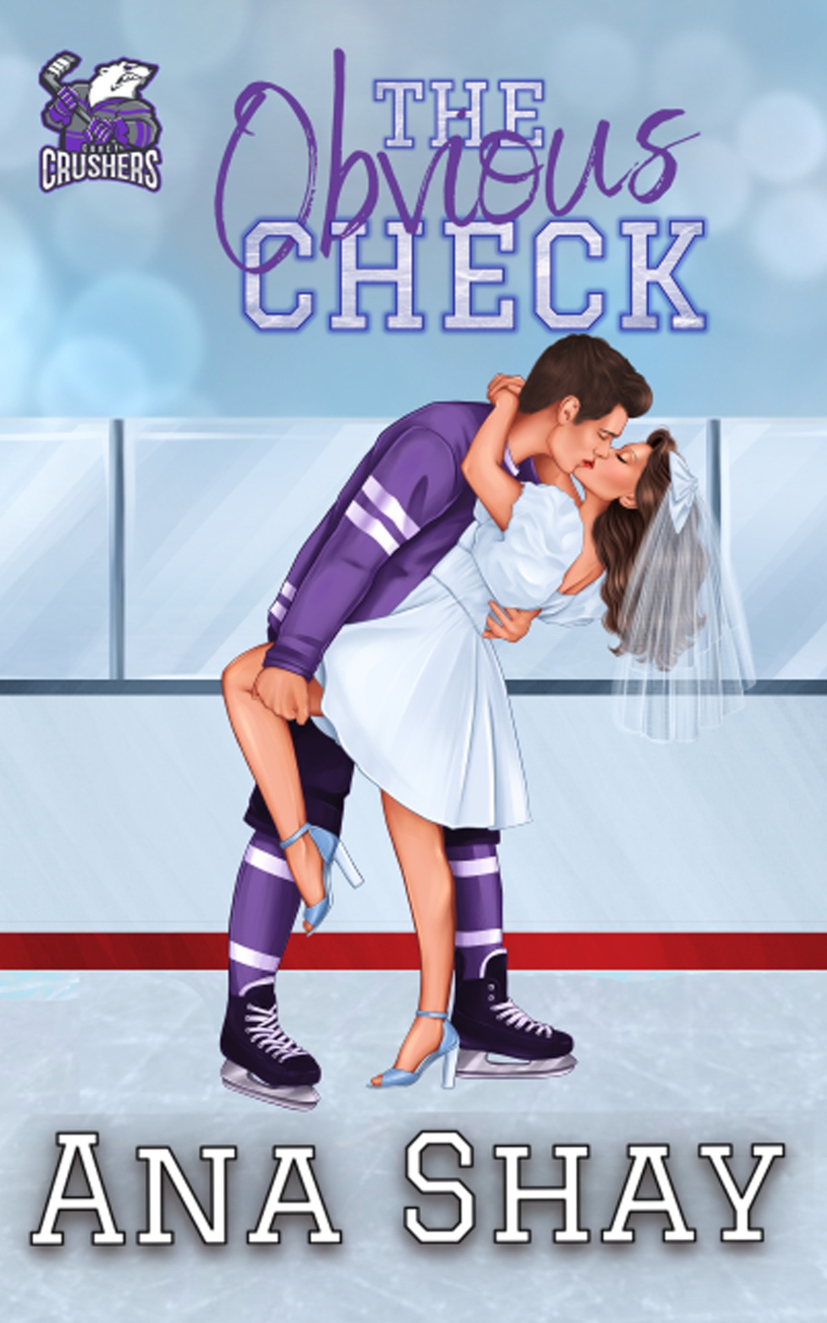 The Obvious Check A Marriage Of Convenience Hockey Romance Covey Crushers Book 2 Ana Shay