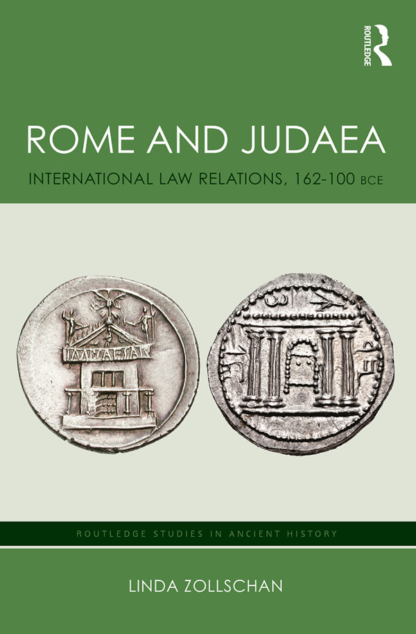 Rome And Judaea International Law Relations 162100 Bce Linda Zollschan
