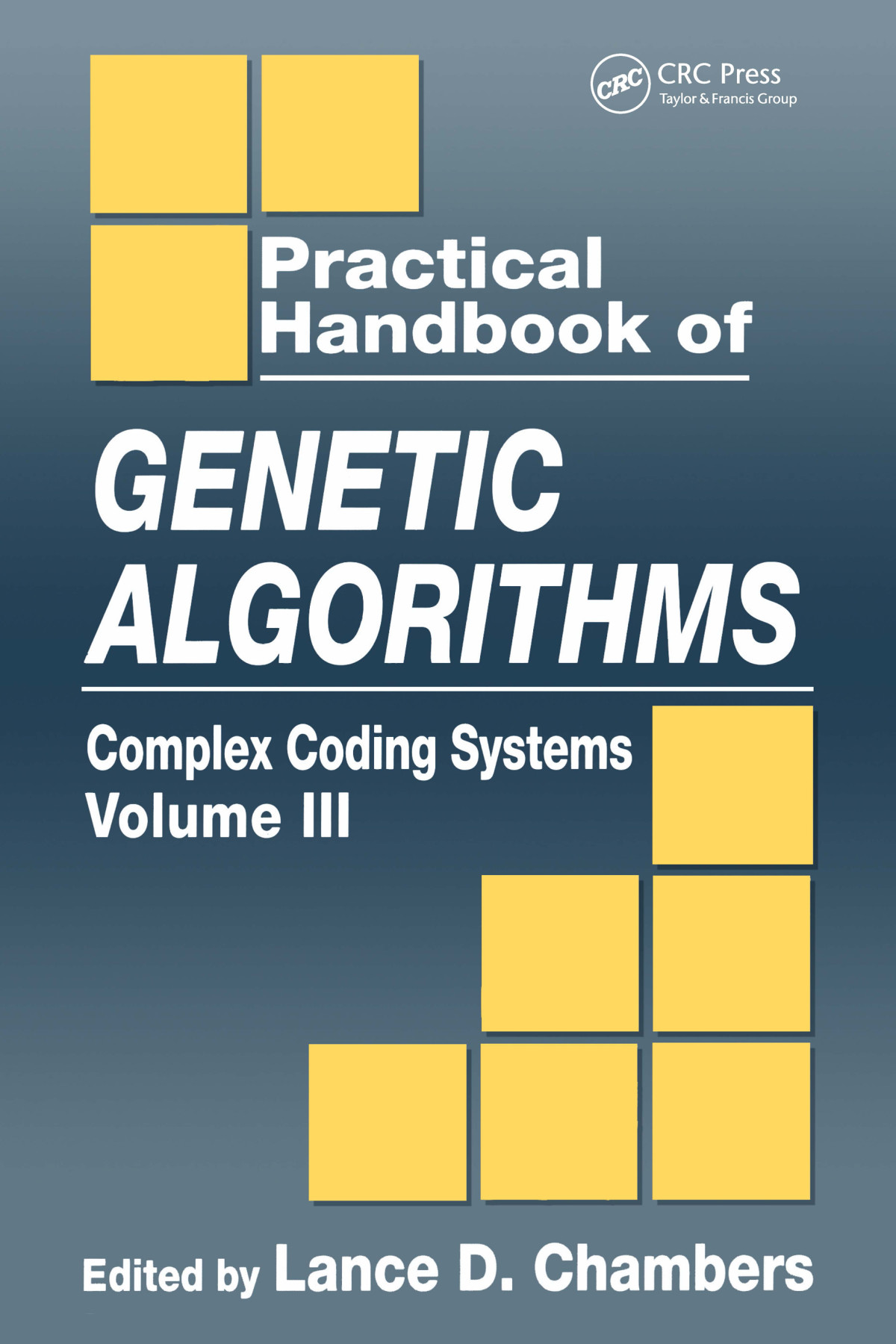 Practical Handbook Of Genetic Algorithms Unknown