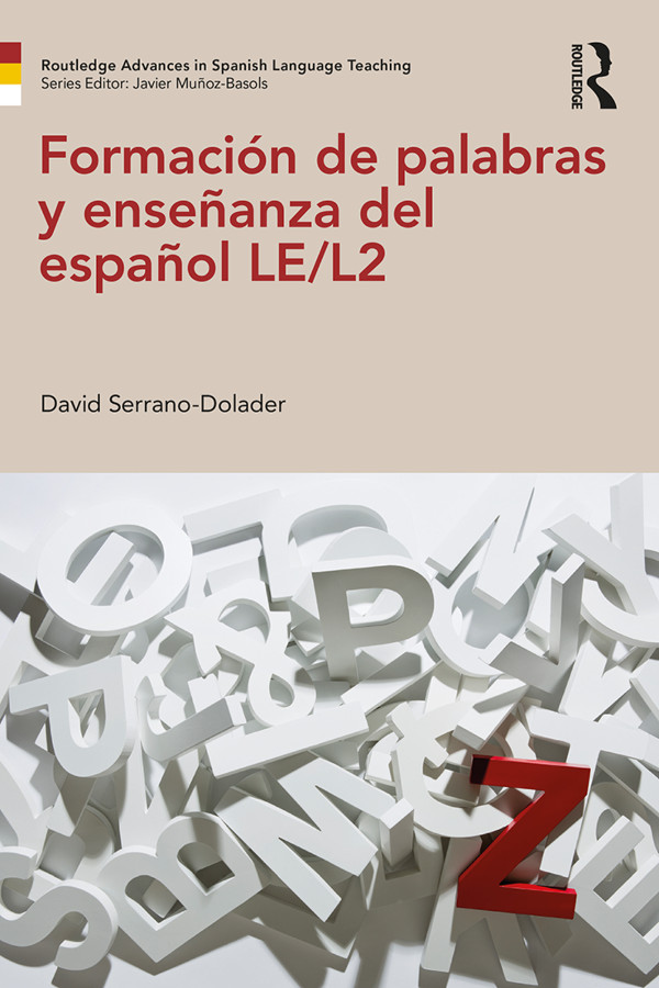 Formación De Palabras Y Enseñanza Del Español Lel2 David Serranodolader