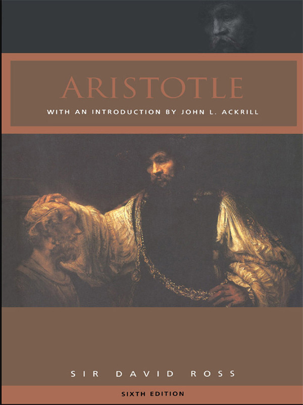 Aristotle With An Introduction By John Lackrill Sixth Edition Sir David Ross