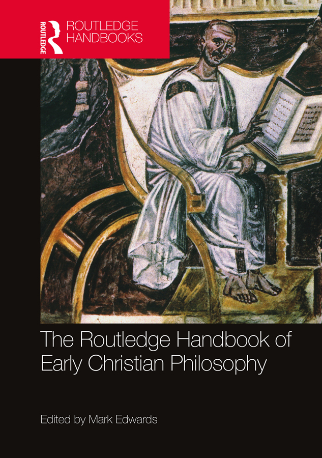The Routledge Handbook Of Early Christian Philosophy Unknown