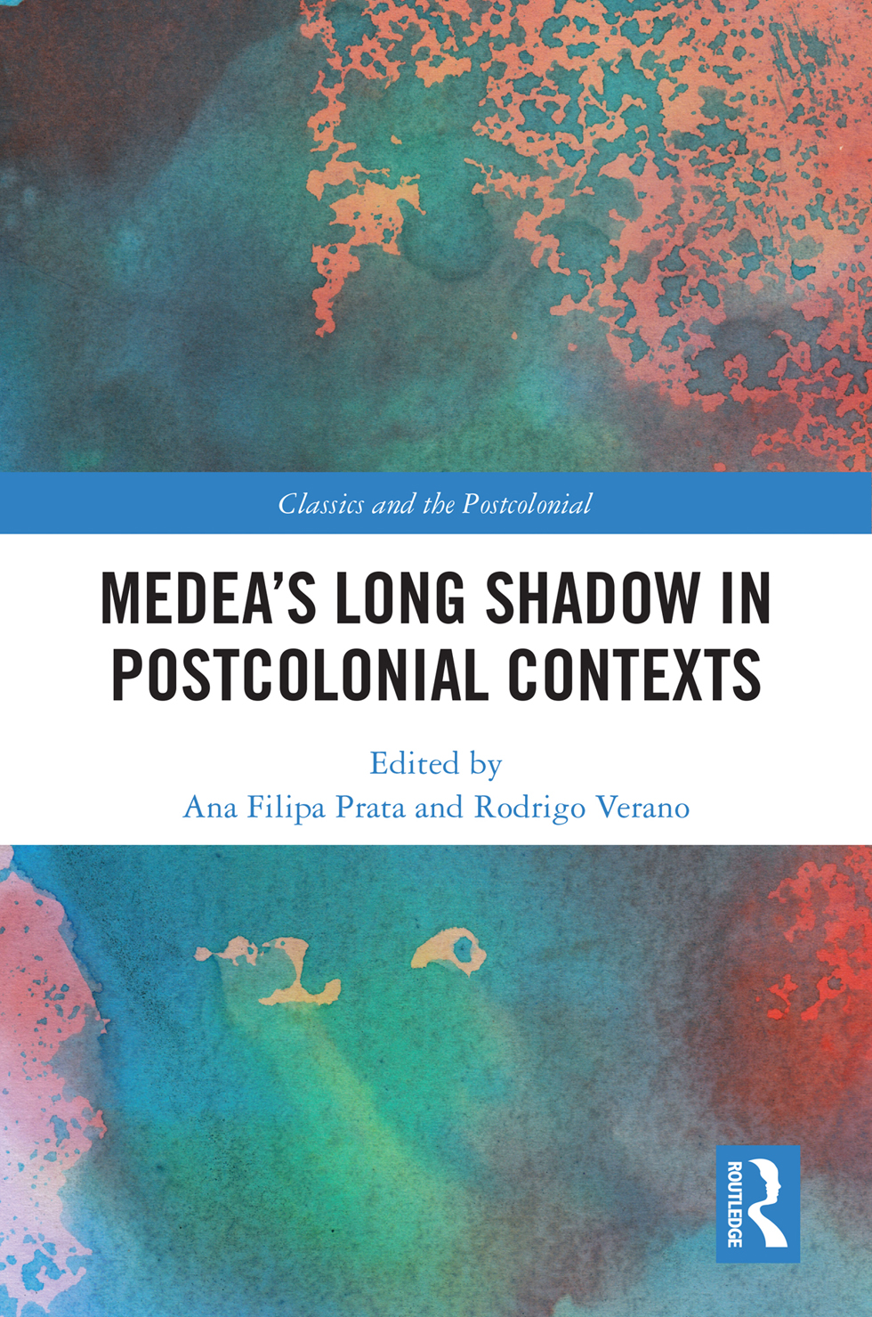 Medeas Long Shadow In Postcolonial Contexts Ana Filipa Prata