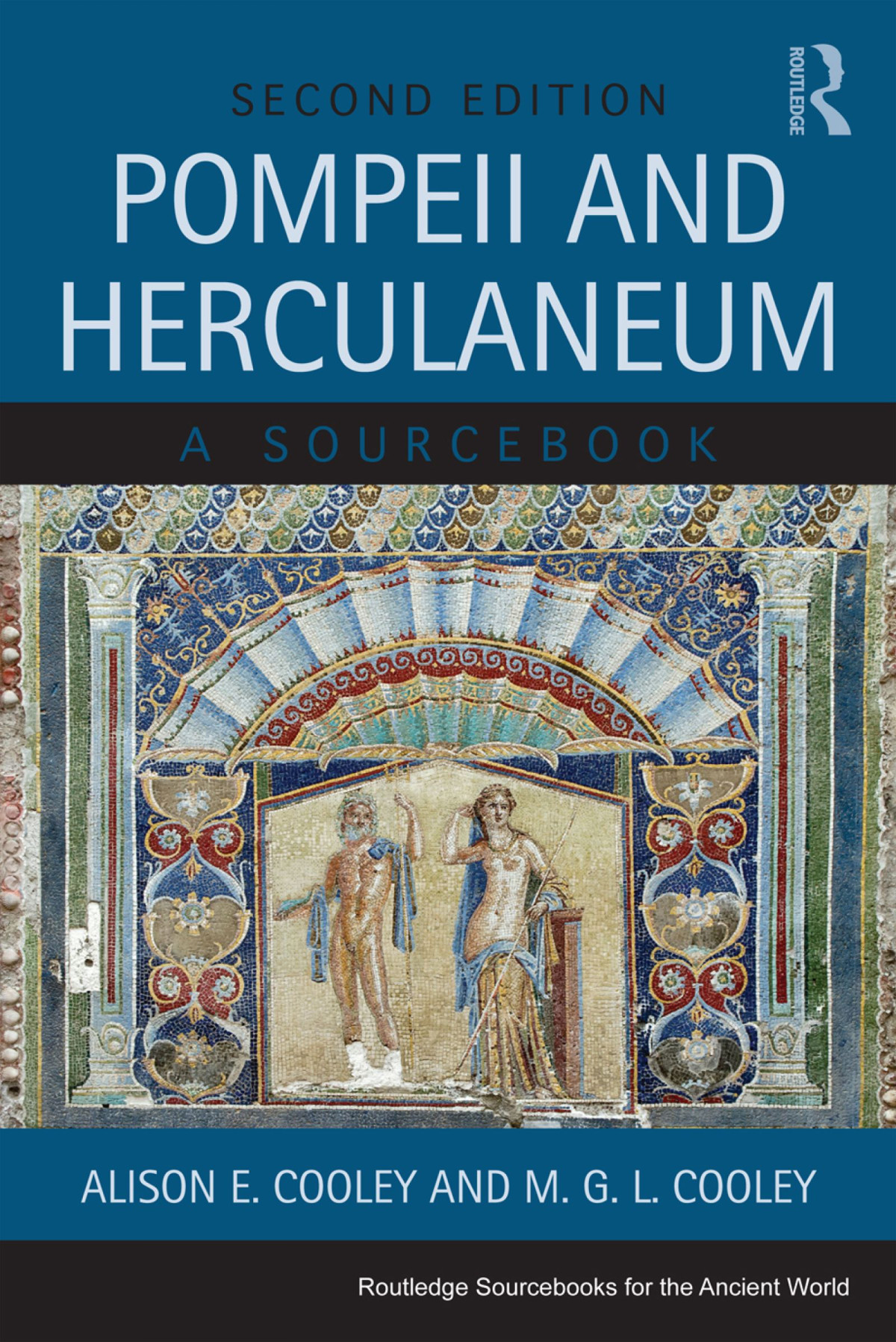 Pompeii And Herculaneum A Sourcebook Alison E Cooley Mgl Cooley
