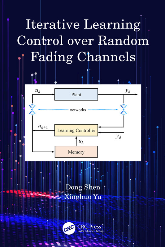 Iterative Learning Control Over Random Fading Channels Shen Dong Yu
