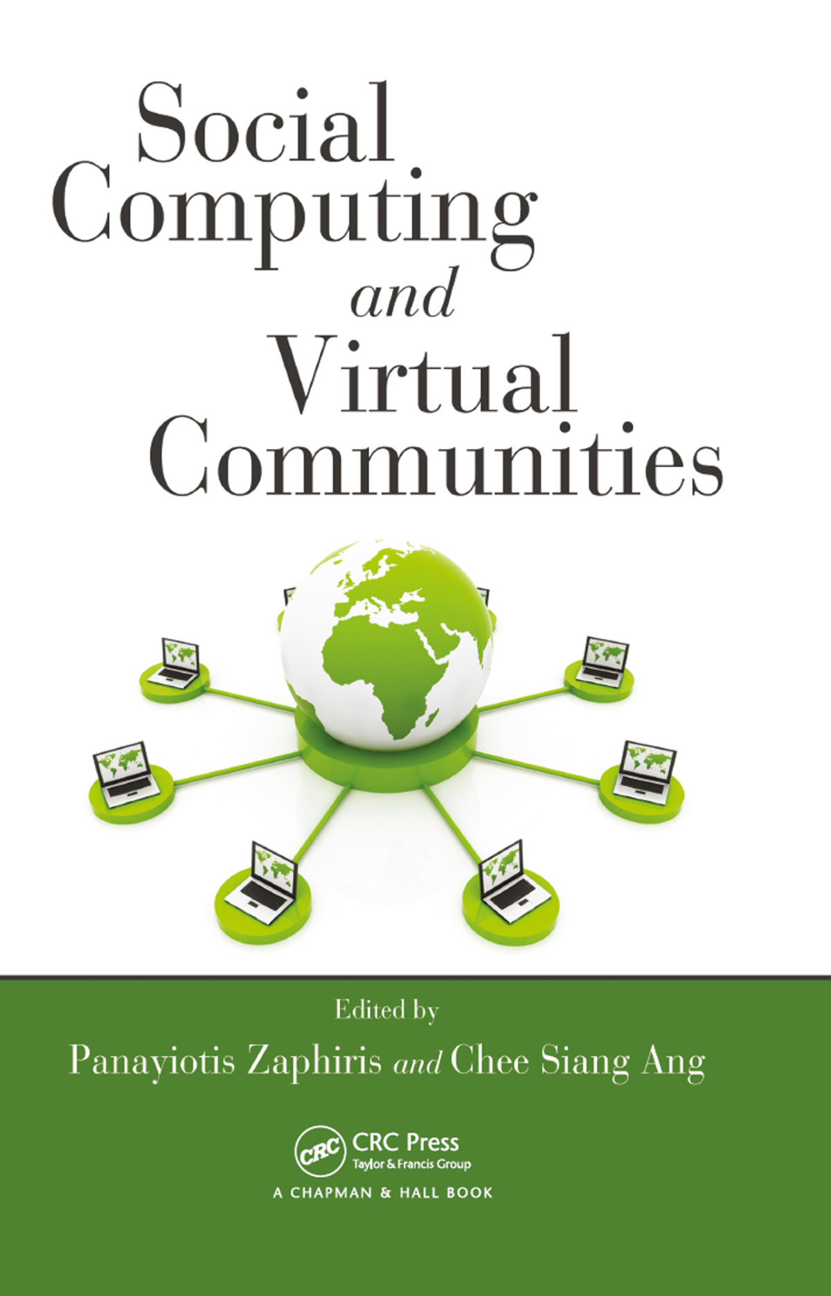 Social Computing And Virtual Communities Panayiotis Zaphiris Chee Siang Ang