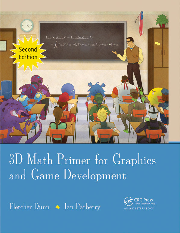 3d Math Primer For Graphics And Game Development Fletcher Dunn And Ian Parberry