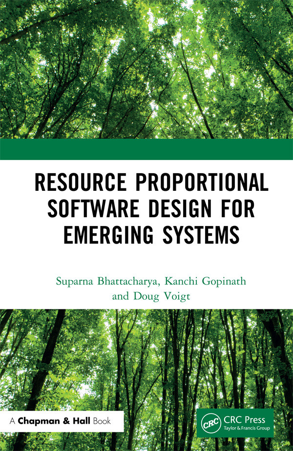Resource Proportional Software Design For Emerging Systems Suparna Bhattacharya
