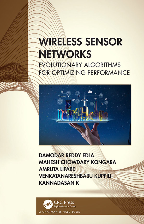 Wireless Sensor Networks Evolutionary Algorithms For Optimizing Performance Damodar Reddy Edla