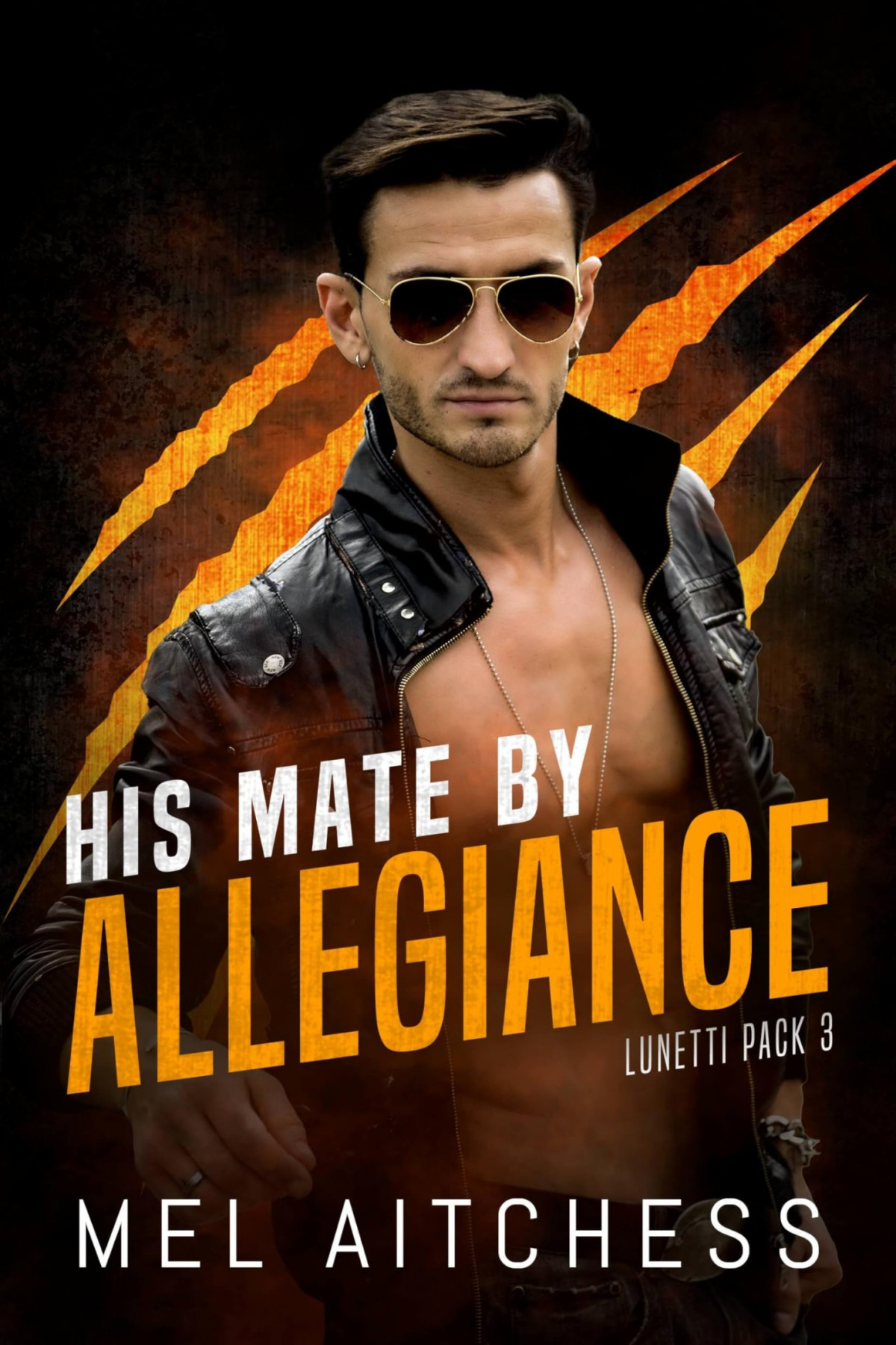 His Mate By Allegiance Mm Mafia Shifter Pnr Lunetti Pack Book 3 Mel Aitchess