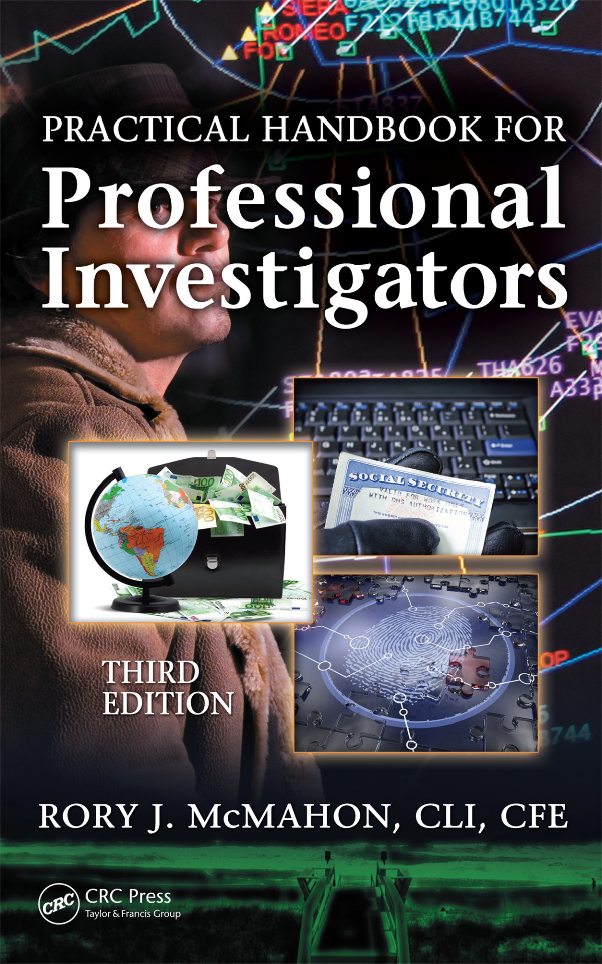 Practical Handbook For Professional Investigators Edition 3 Rory J Mcmahon