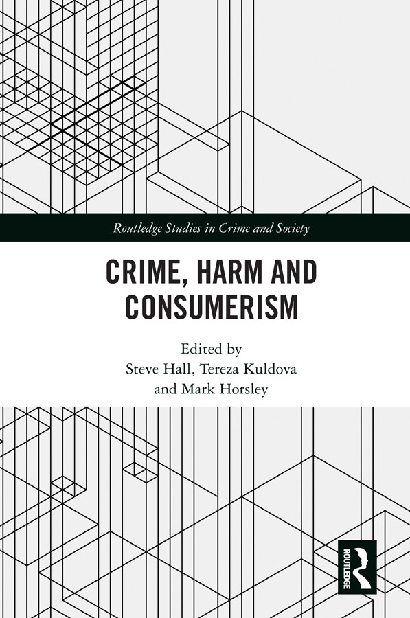 Crime Harm And Consumerism Unknown
