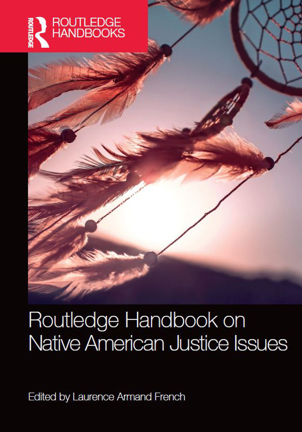 Routledge Handbook On Native American Justice Issues Laurence Armand French