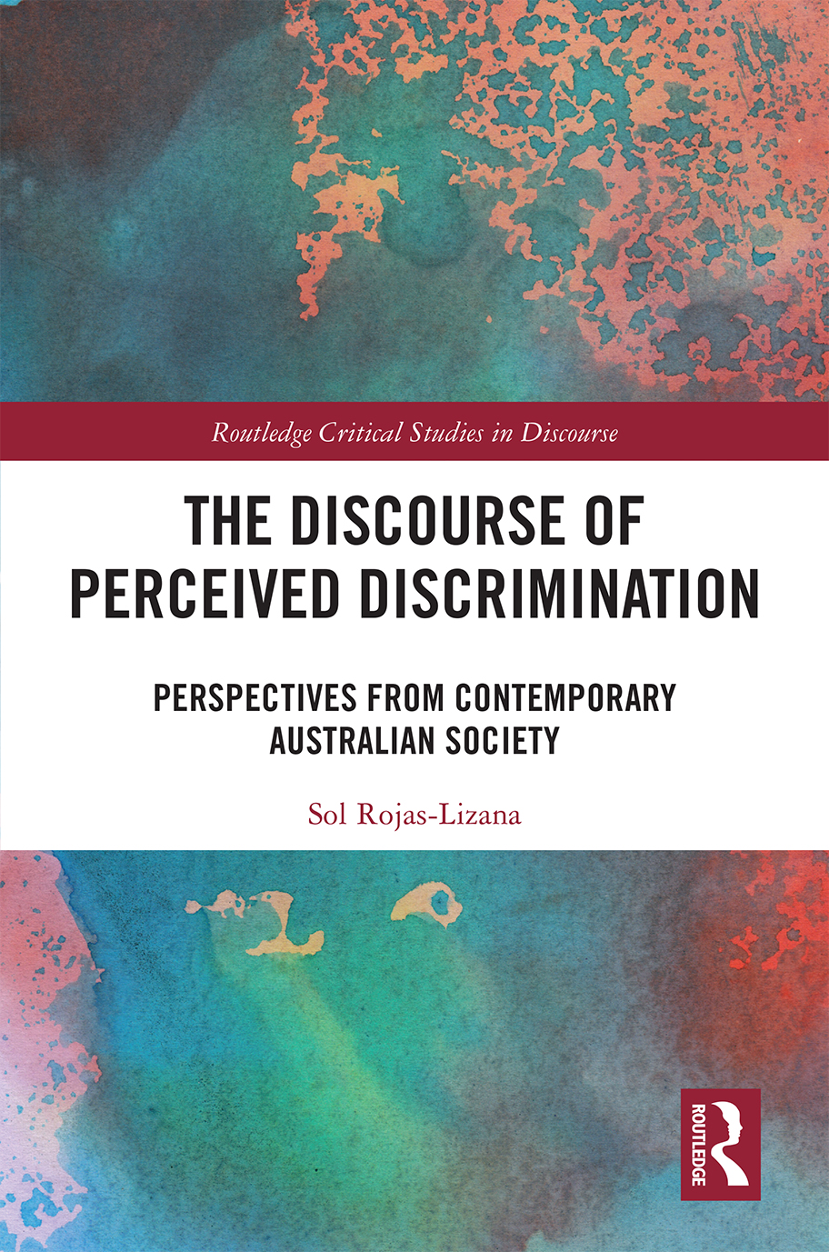 The Discourse Of Perceived Discrimination Perspectives From Contemporary Australian Society Unknown