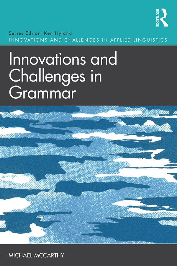 Innovations And Challenges In Grammar First Edition Michael Mccarthy