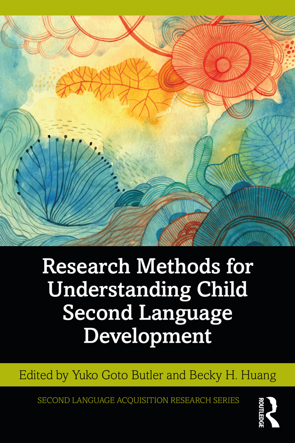 Research Methods For Understanding Child Second Language Development Butler