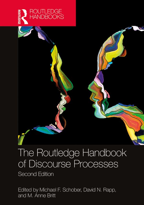 The Routledge Handbook Of Discourse Processes Michael F Schober David N Rapp M Anne Britt