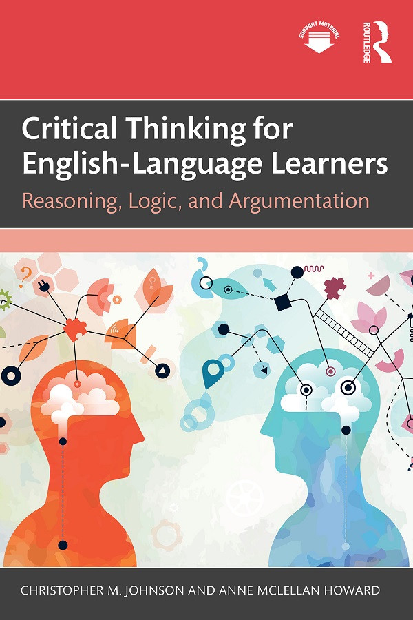 Critical Thinking For Englishlanguage Learners Reasoning Logic And Argumentation Johnson