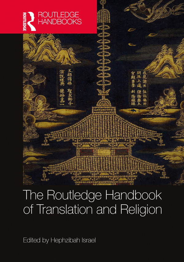 The Routledge Handbook Of Translation And Religion Israel Hephzibah