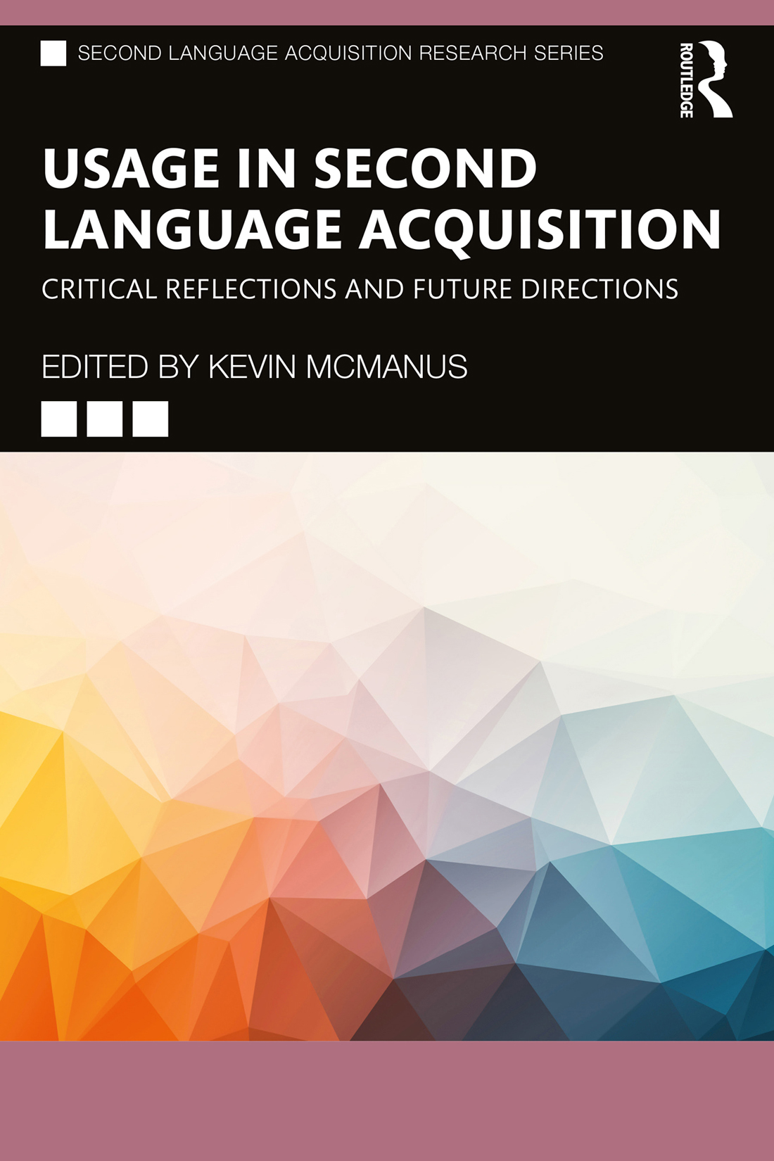 Usage In Second Language Acquisition Kevin Mcmanus