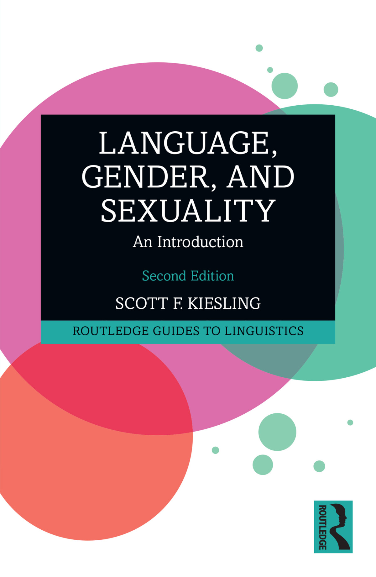 Language Gender And Sexuality An Introduction Scott F Kiesling