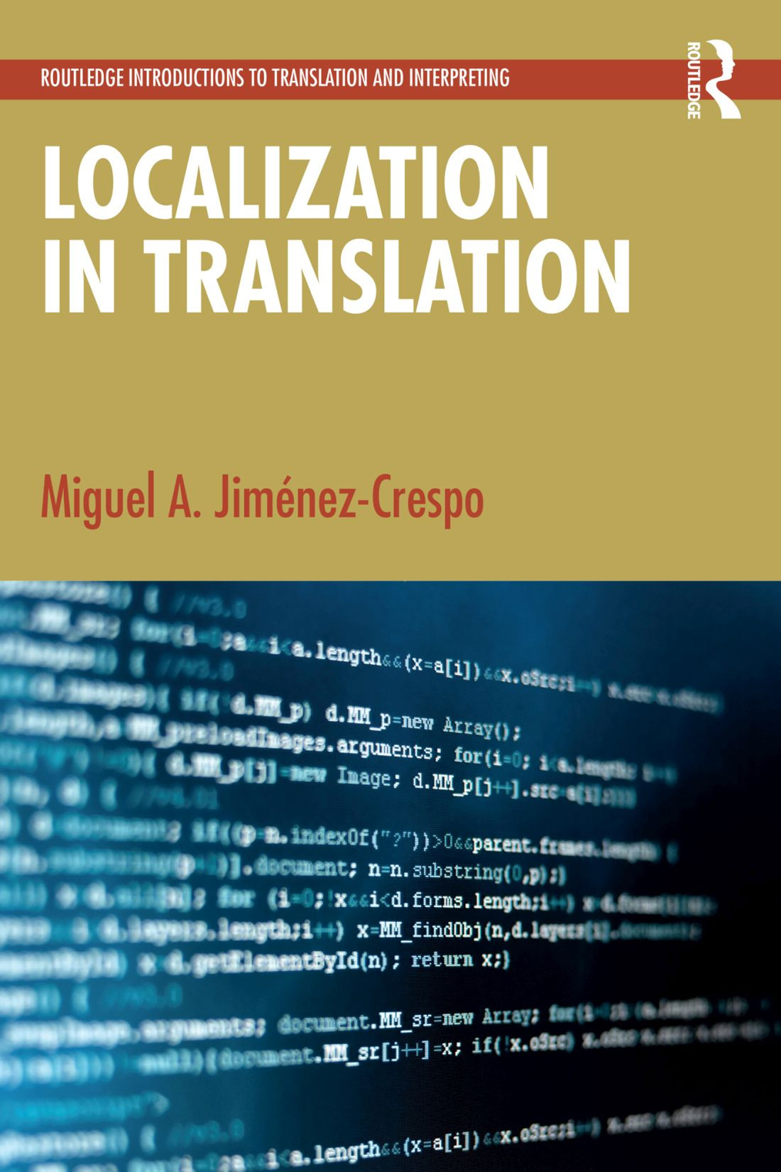 Localization In Translation Miguel A Jiménezcrespo