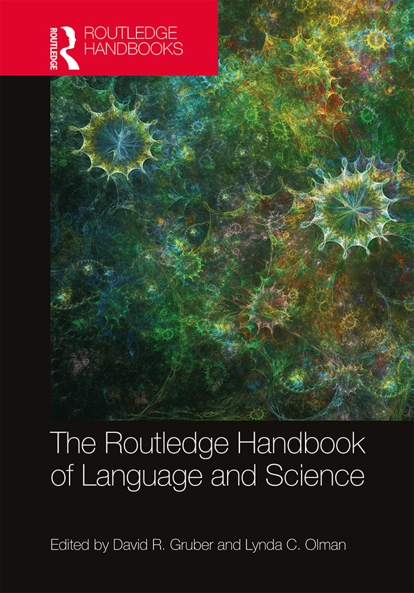 The Routledge Handbook Of Language And Science Gruber David R Olman
