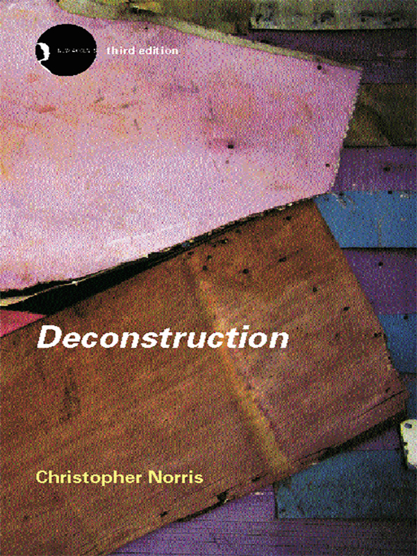 Deconstruction Theory And Practice Christopher Norris