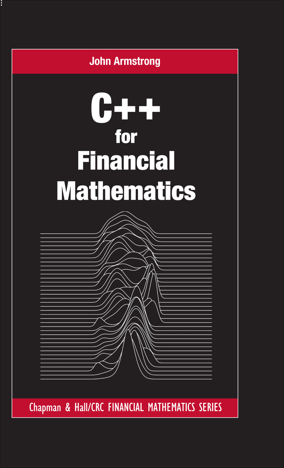 C For Financial Mathematics John Armstrong